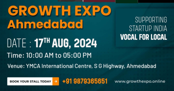 Growth Expo Ahmedabad 2024: Your Gateway to Lucrative Business Partnerships