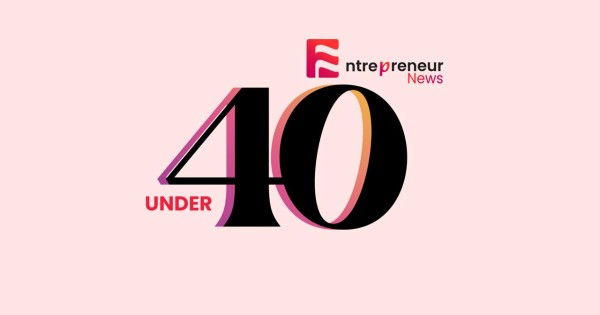 How to Be Part of the Entrepreneur News 30 Under 40 List